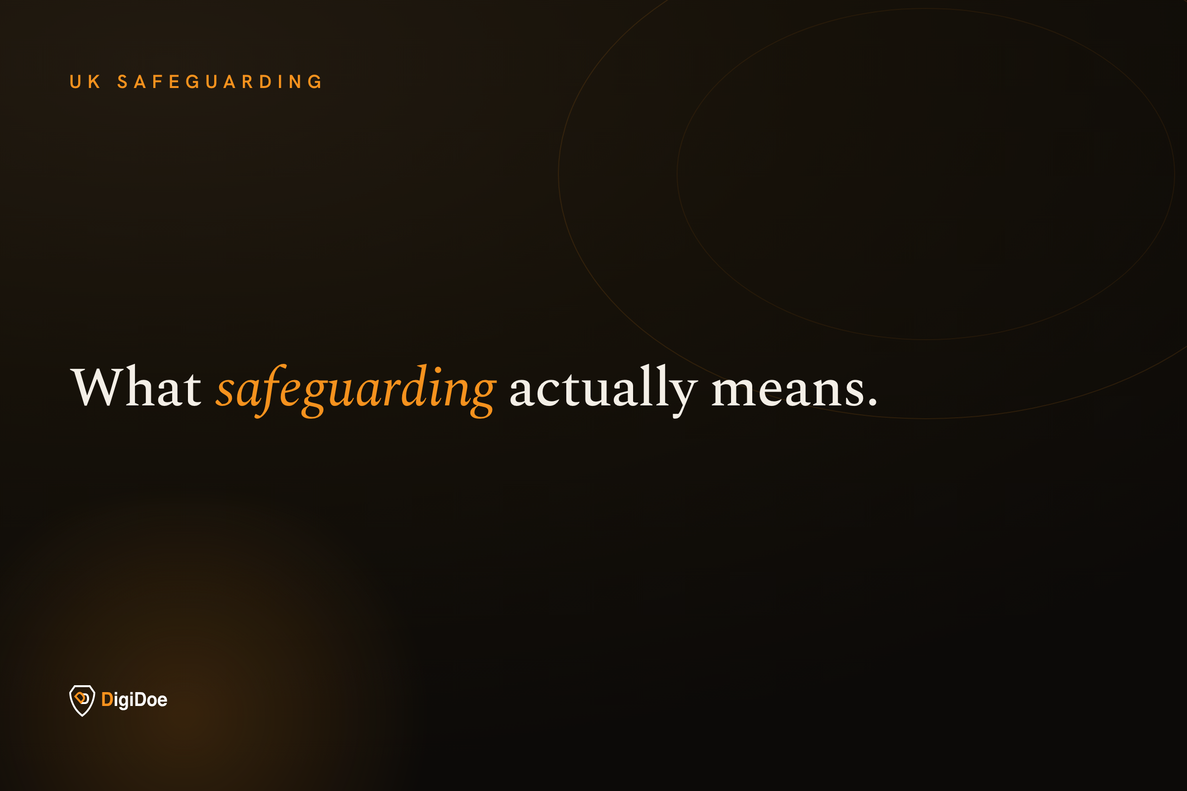 What safeguarding actually means